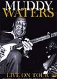 Muddy Waters: Live On Tour Формат: DVD (PAL) Дистрибьютор: "EMI" Региональный код: 0 (All) Звуковые дорожки: Английский Dolby Digital 2 0 Формат изображения: Standart 4:3 (1,33:1) инфо 1650p.