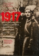 1917 Краткая история, документы, фотографии Серия: Страна Советов от Октября до наших дней инфо 12901t.